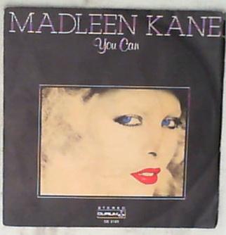45 giri - 7' - Madleen Kane - You Can
