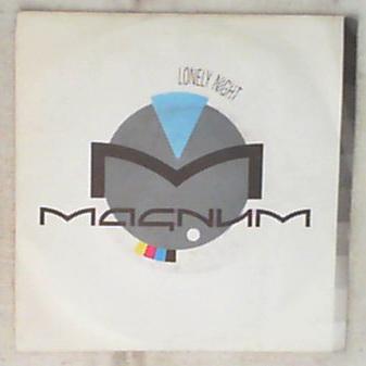 45 giri - 7' - Magnum -  Lonely Night