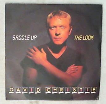 45 giri - 7' - David Christie - Saddle Up / The Look