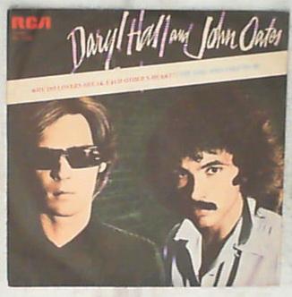 45 giri - 7' - Daryl Hall John Oates - Why Do Lovers ...?