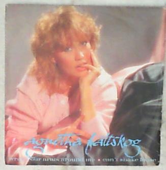 45 giri - 7' - Agnetha Fältskog - Wrap Your Arms Around Me Can't Shake Loose