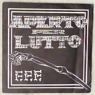 45 giri - 7' - Aperto Per Lutto - F.F.F.