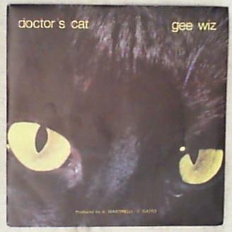 45 giri - 7' - Doctor's Cat - Gee Wiz