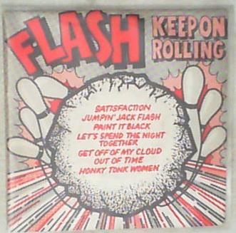 45 giri - 7'' - Flash - Keep On Rolling