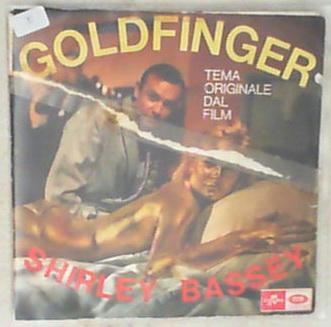 45 giri - 7'' - Shirley Bassey - Goldfinger
