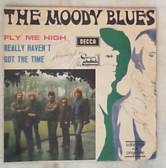 45 giri - 7'' - The Moody Blues - Fly Me High / Really Haven't Got The Time