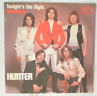 45 giri - 7'' - Hunter - Tonight's The Night