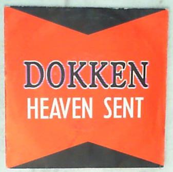 45 giri - 7'' - Dokken - Heaven Sent