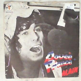 45 giri - 7'' - Alain - Douce France