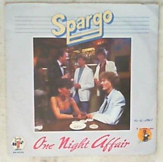 45 giri - 7'' - Spargo - One Night Affair