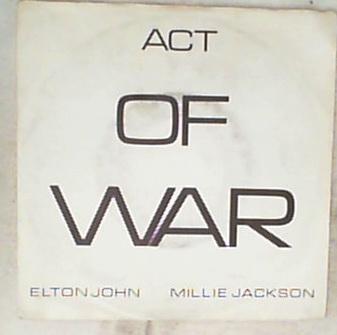 45 giri - 7'' - Elton John & Millie Jackson - Act Of War