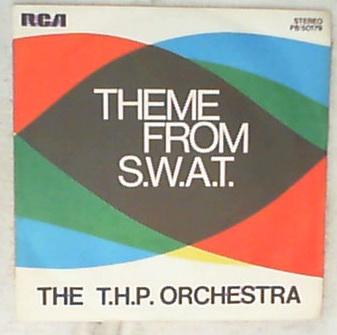 45 giri - 7'' - The T.H.P. Orchestra - Theme From S.W.A.T.