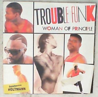 45 giri - 7'' - Trouble Funk - Woman Of Principle