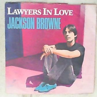 45 giri - 7'' - Jackson Browne - Lawyers In Love