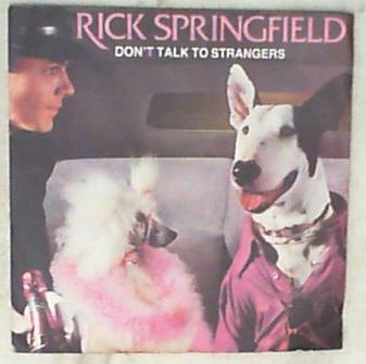 45 giri - 7'' - Rick Springfield - Don't Talk To Strangers