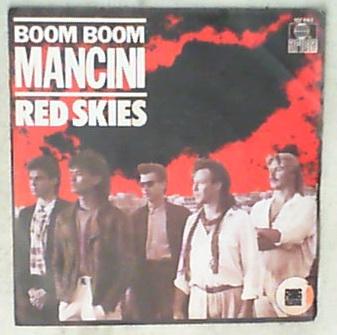 45 giri - 7'' - Boom Boom Mancini - Red Skies