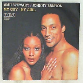 45 giri - 7'' - Amii Stewart & Johnny Bristol - My Guy / My Girl