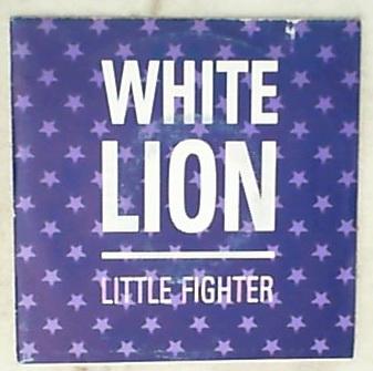 45 giri - 7'' - White Lion - Little Fighter