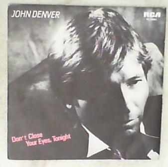45 giri - 7'' - John Denver - Don't Close Your Eyes Tonight