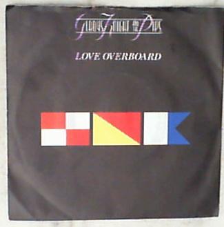 45 giri - 7'' - Gladys Knight And The Pips - Love Overboard