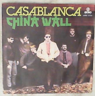 45 giri - 7'' - Casablanca - China Wall