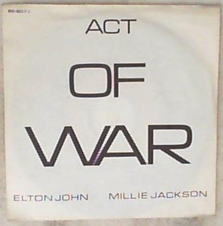 45 giri - 7'' - Elton John & Millie Jackson - Act Of War