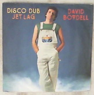 45 giri - 7'' - David Boydell - Disco Dub / Jet Lag