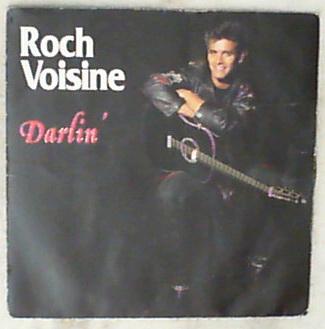 45 giri - 7'' - Roch Voisine - Darlin'