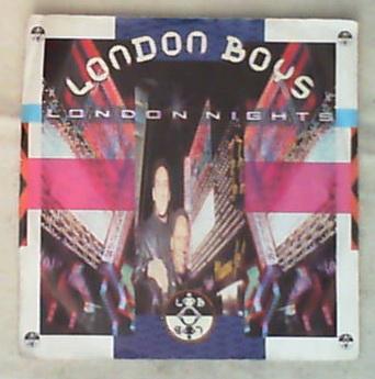 45 giri - 7'' - London Boys - London Nights