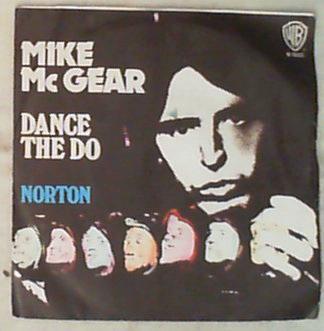 45 giri - 7'' -  Mike Mc Gear - Dance The Do / Norton