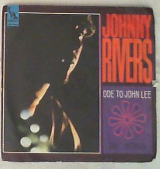45 giri - 7'' -  Johnny Rivers - Ode To John Lee / One Woman
