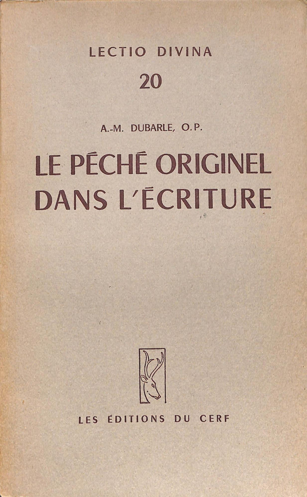 Le péché originel dans l'Écriture / A.-M. Dubarle