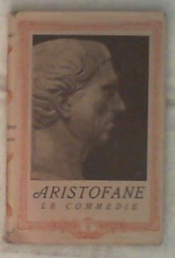 Le Commedie 1 / Aristofane