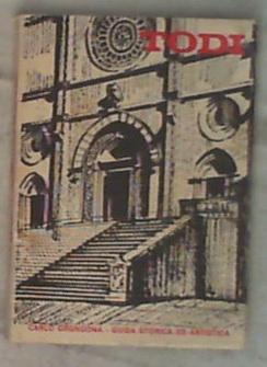 Todi : guida storica ed artistica / Carlo Grondona