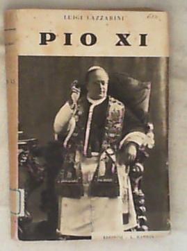 Pio 11. / Luigi Lazzarini