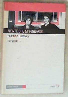 Niente che mi riguardi / di Janice Galloway