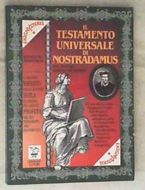 Il testamento universale di Nostradamus