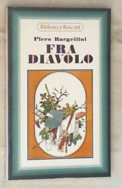 Fra diavolo / Piero Bargellini