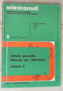 Attività giovanile : manuale per l'allenatore Volume 2.