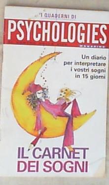 Il carnet dei sogni Un Diario per interpretare i vostri sogni in 15 giorni