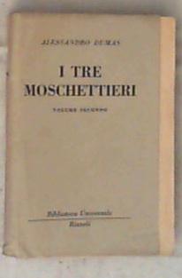 I tre moschettieri Dumas Volume 2 BUR 1950