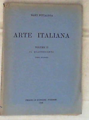 Volume 2  Il Quattrocento / Maria Pittaluga