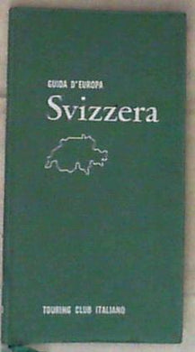 Svizzera Guide d'Europa