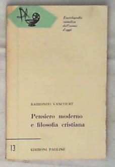 Pensiero moderno e filosofia cristiana / di Raimondo Vancourt