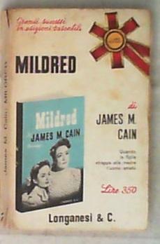 Mildred : romanzo / di James M. Cain