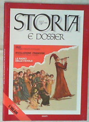 Storia e Dossier  Anno 4 N.29 1989  Cile Rivoluzione Francese Le radici delle favole