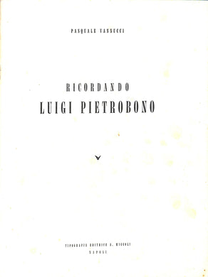 (Marche) Ricordando Luigi Pietrobono / Pasquale Vannucci