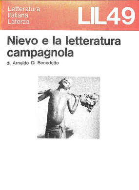 49: Nievo e la letteratura campagnola / di Arnaldo Di Benedetto