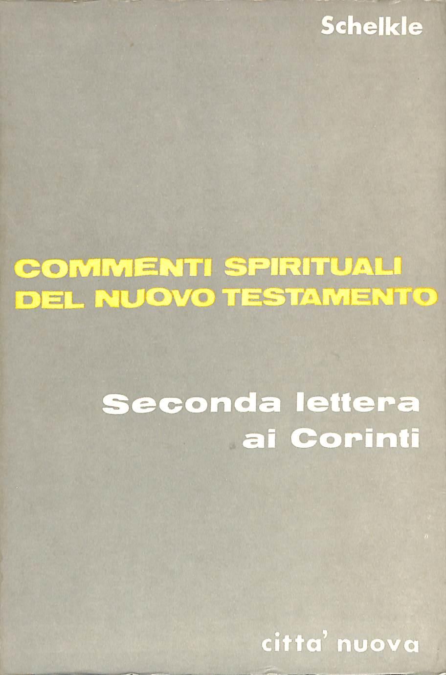 Seconda lettera ai Corinti / Karl Hermann Schelkle