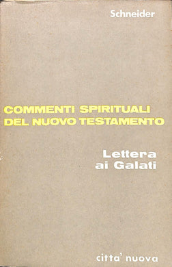 Lettera ai Galati / Gerhard Schneider